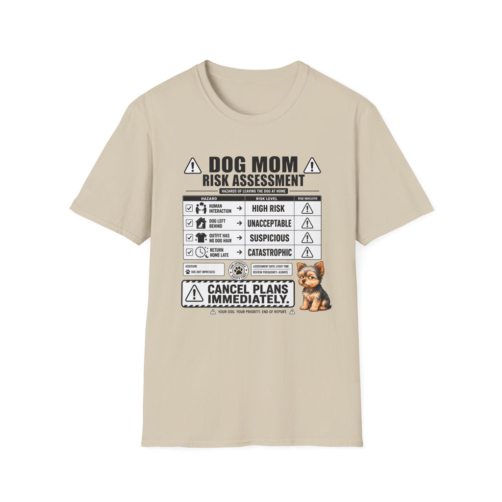 Dog Mom Risk Assessment T-Shirt