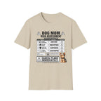 Dog Mom Risk Assessment T-Shirt