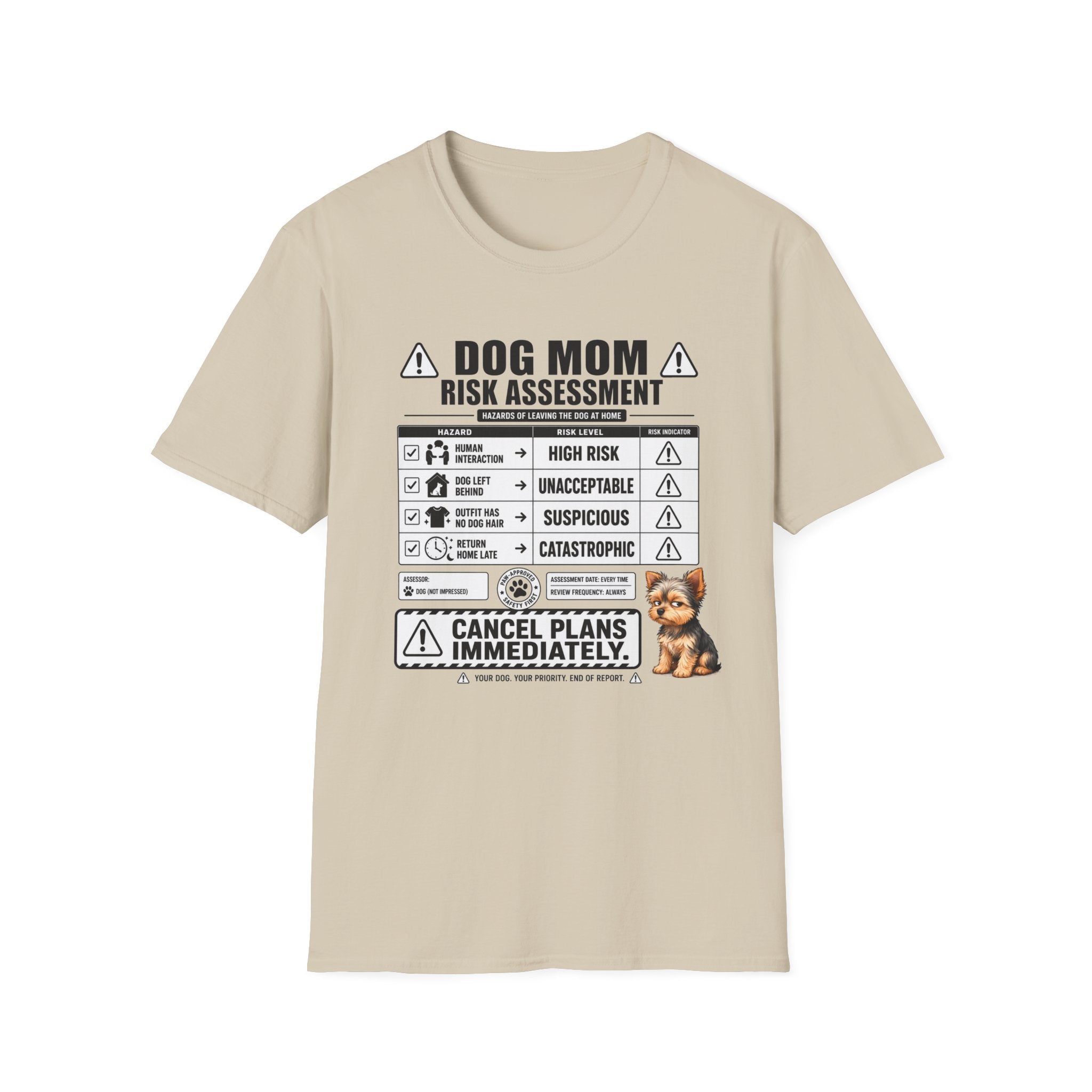 Dog Mom Risk Assessment T-Shirt
