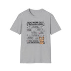 Dog Mom Exit Decision Chart T-Shirt