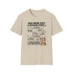 Dog Mom Exit Decision Chart T-Shirt