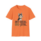 Anti Social Dog Loyal T-Shirt