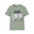 Dog Mom Risk Assessment T-Shirt