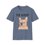 You Again? T-Shirt