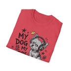 Dog My Personality T-Shirt