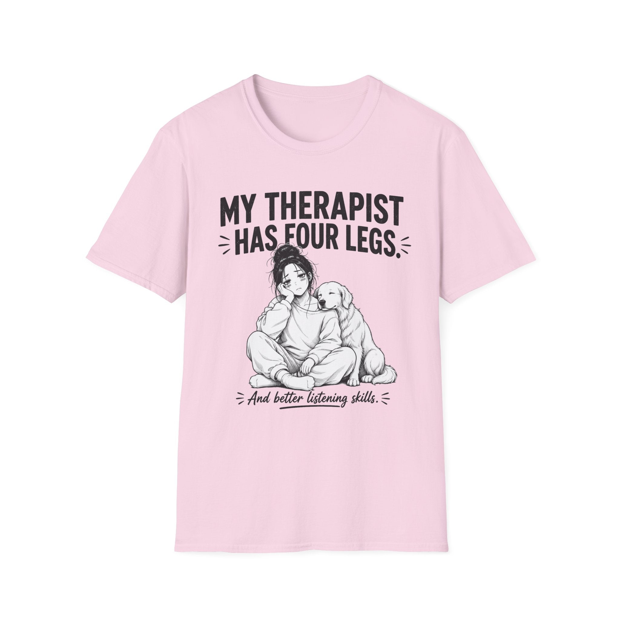 Therapist Has Four Legs T-Shirt