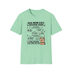 Dog Mom Exit Decision Chart T-Shirt
