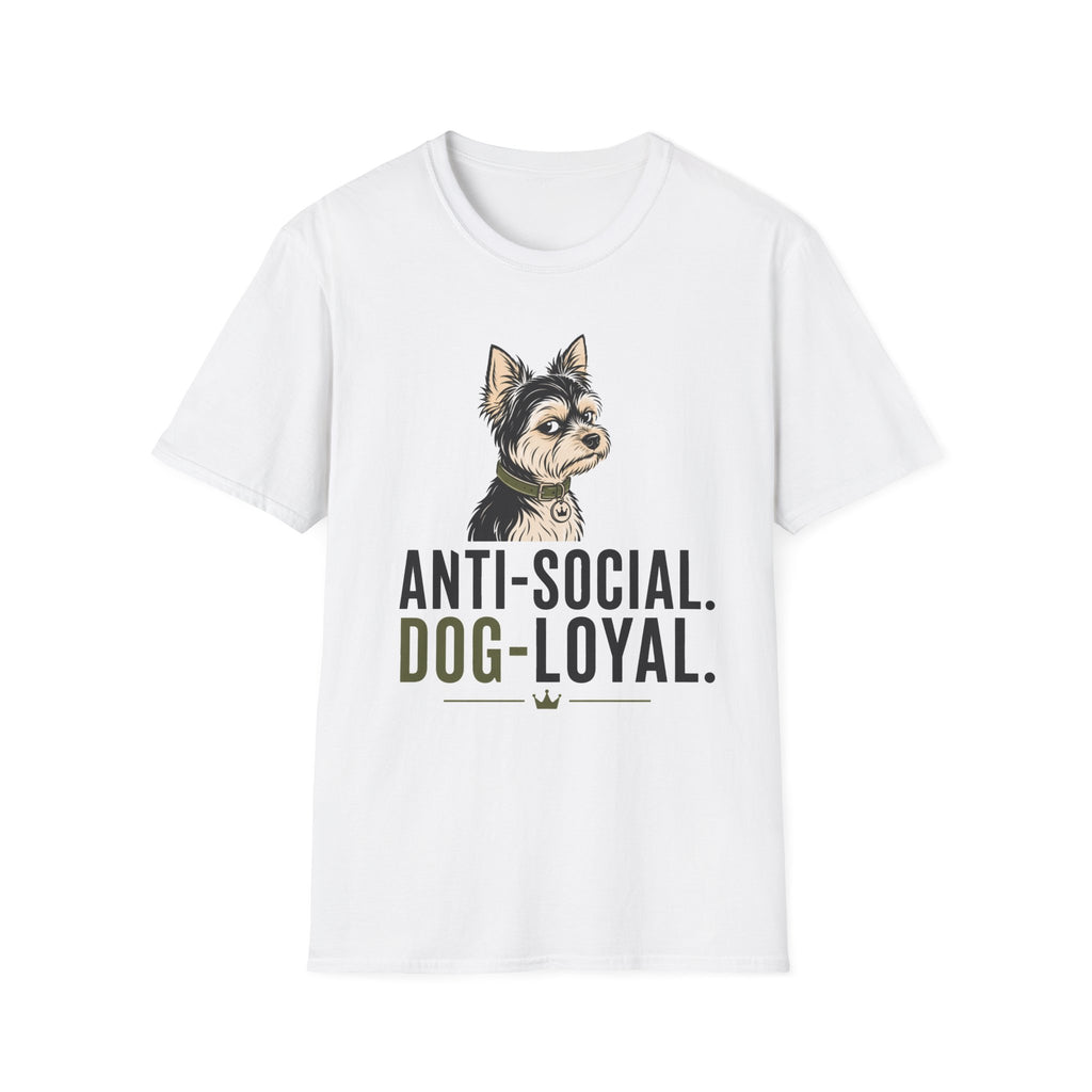 Anti Social Dog Loyal T-Shirt