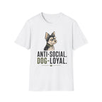 Anti Social Dog Loyal T-Shirt