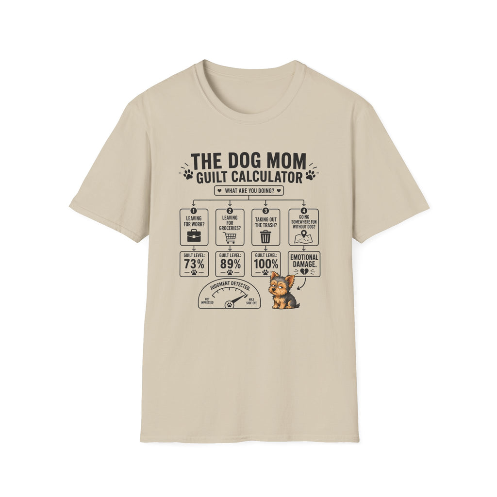 Dog Mom Guilt Calculator T-Shirt