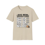 Dog Mom Weekend Planner T-Shirt