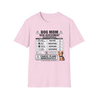 Dog Mom Risk Assessment T-Shirt