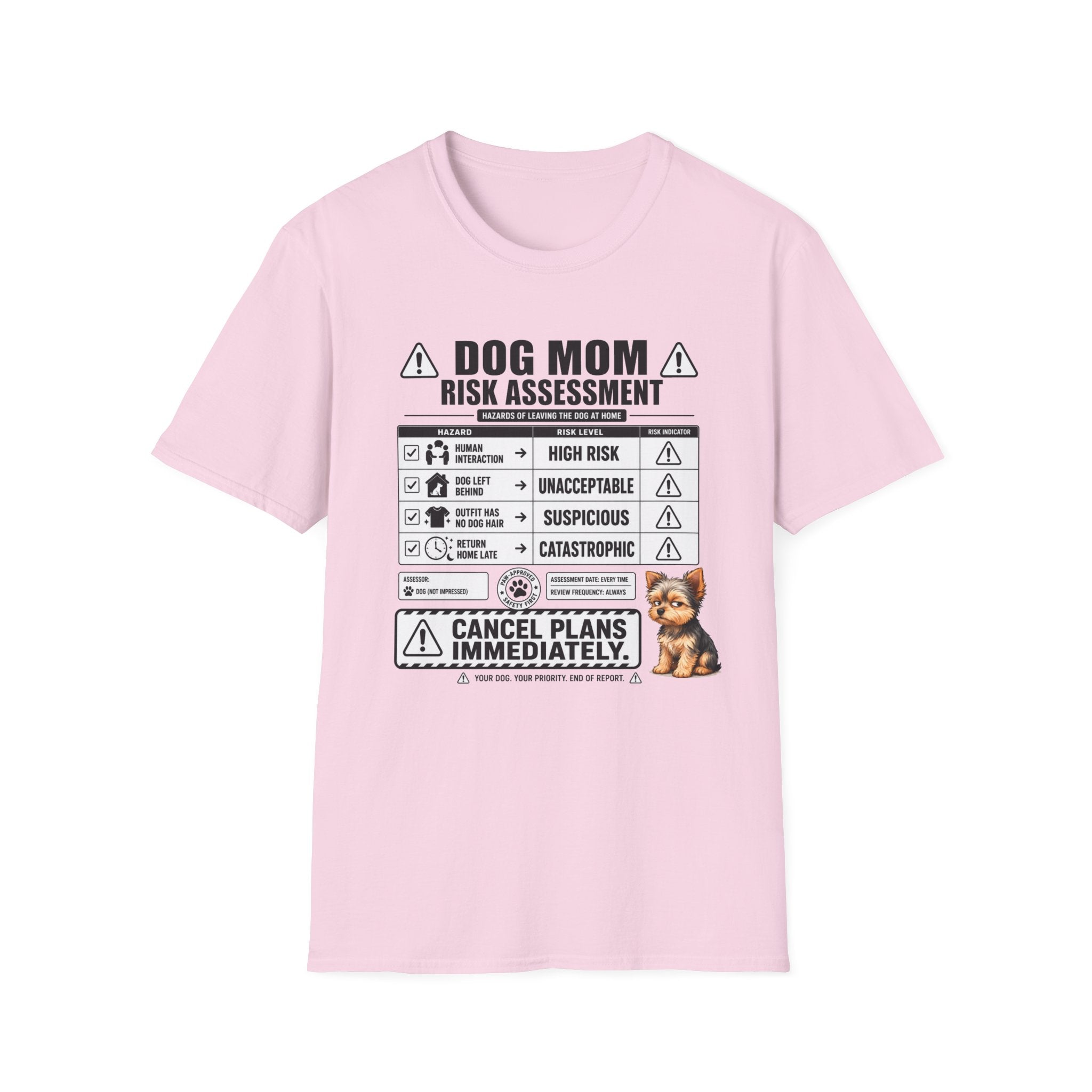 Dog Mom Risk Assessment T-Shirt