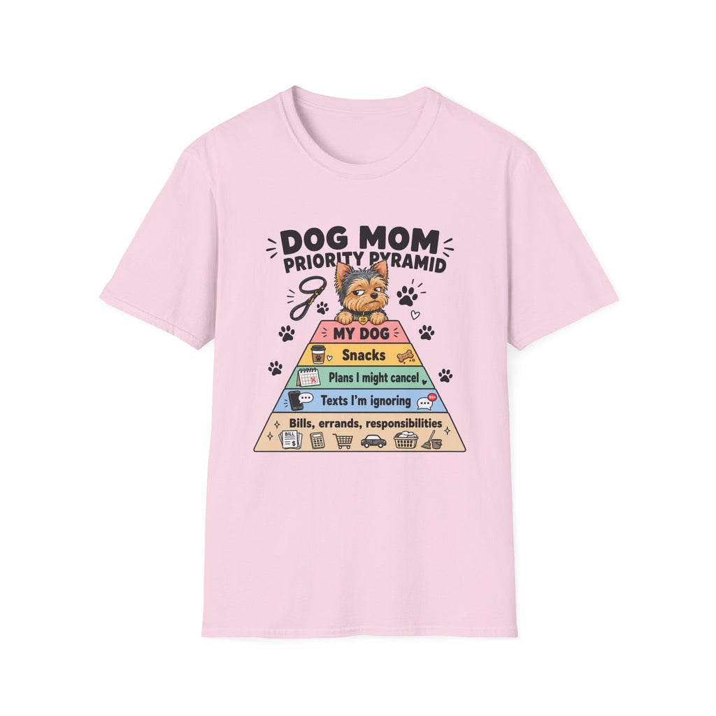 Dog Mom Priority Pyramid T-Shirt