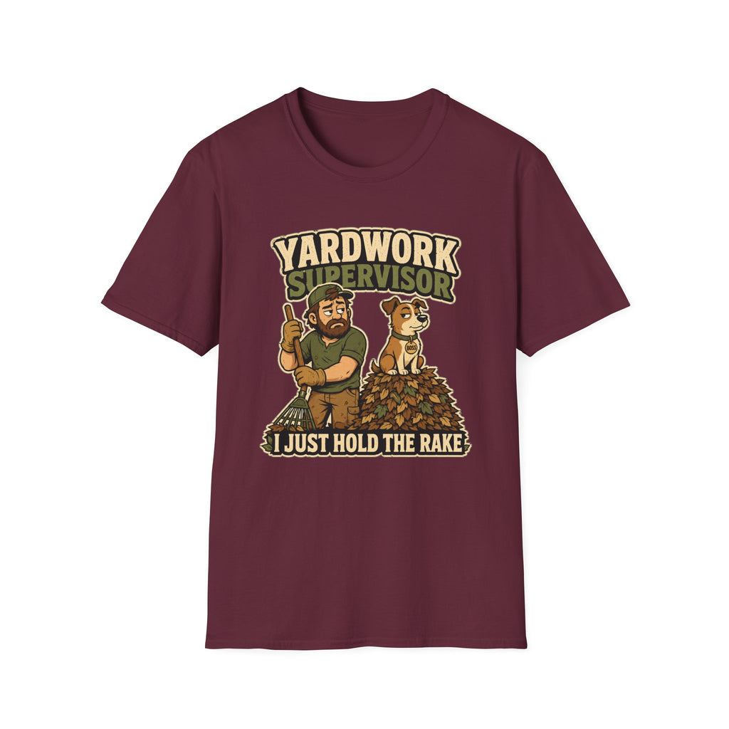 Yardwork Supervisor T-Shirt