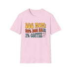 Dog Mom Dog Hair and Coffee T-Shirt