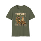Yardwork Supervisor T-Shirt