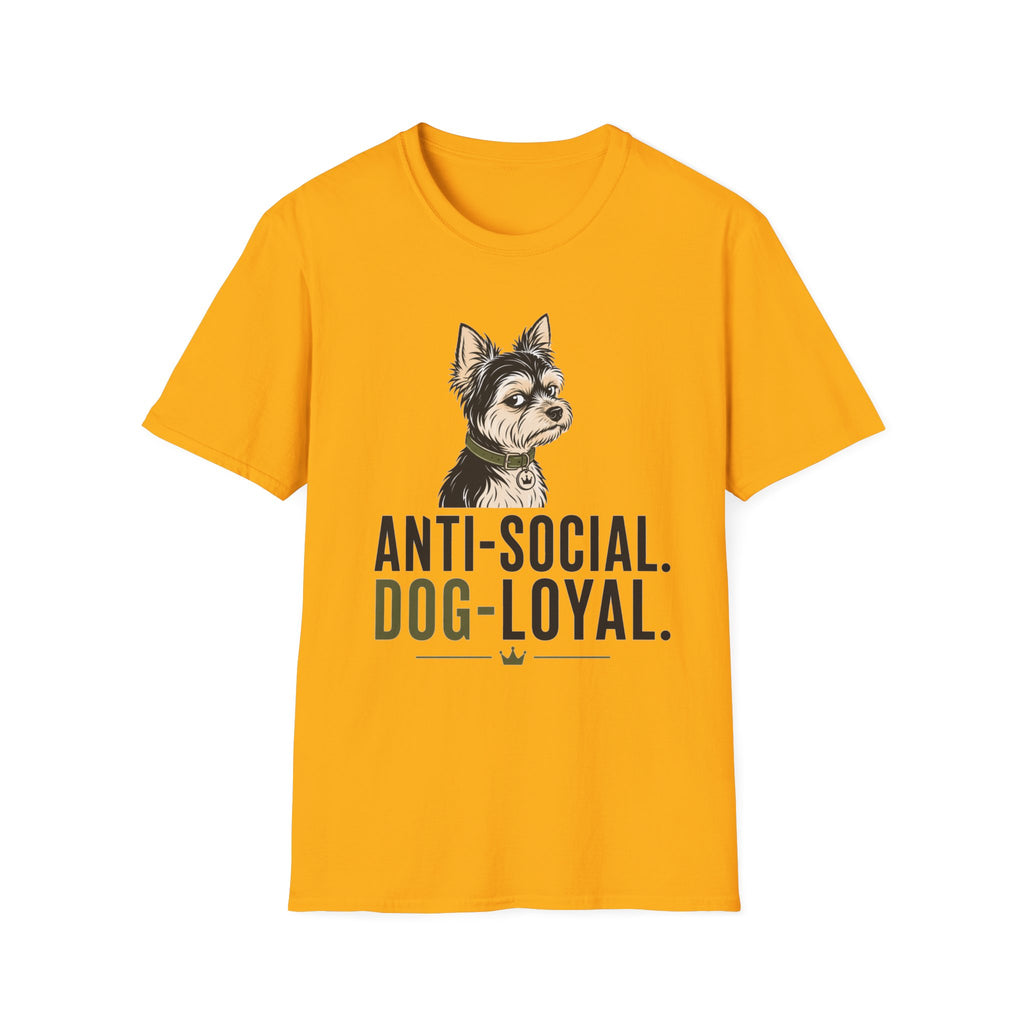 Anti Social Dog Loyal T-Shirt
