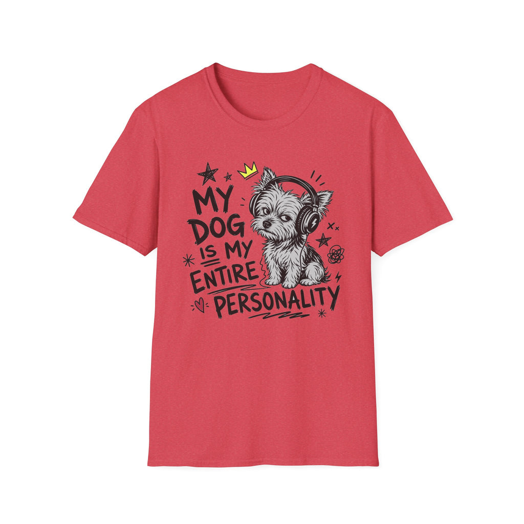 Dog My Personality T-Shirt