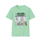 Dog Mom Risk Assessment T-Shirt