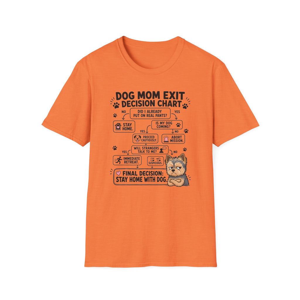 Dog Mom Exit Decision Chart T-Shirt
