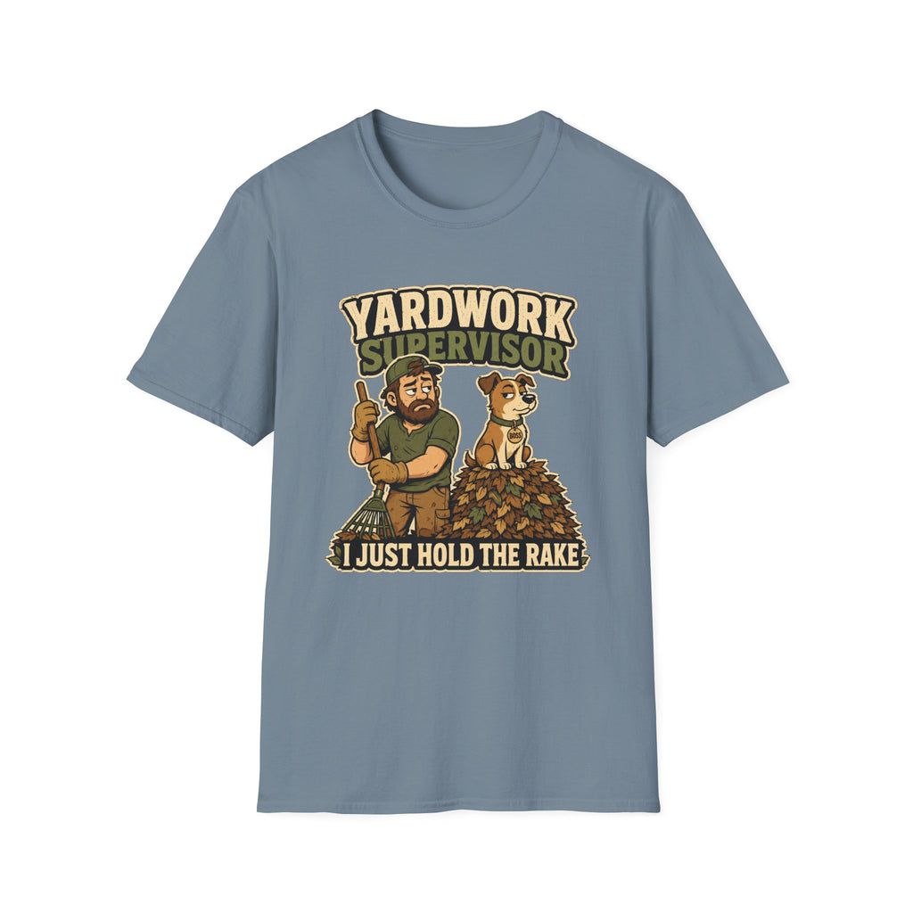 Yardwork Supervisor T-Shirt
