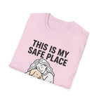 My Safe Place T-Shirt