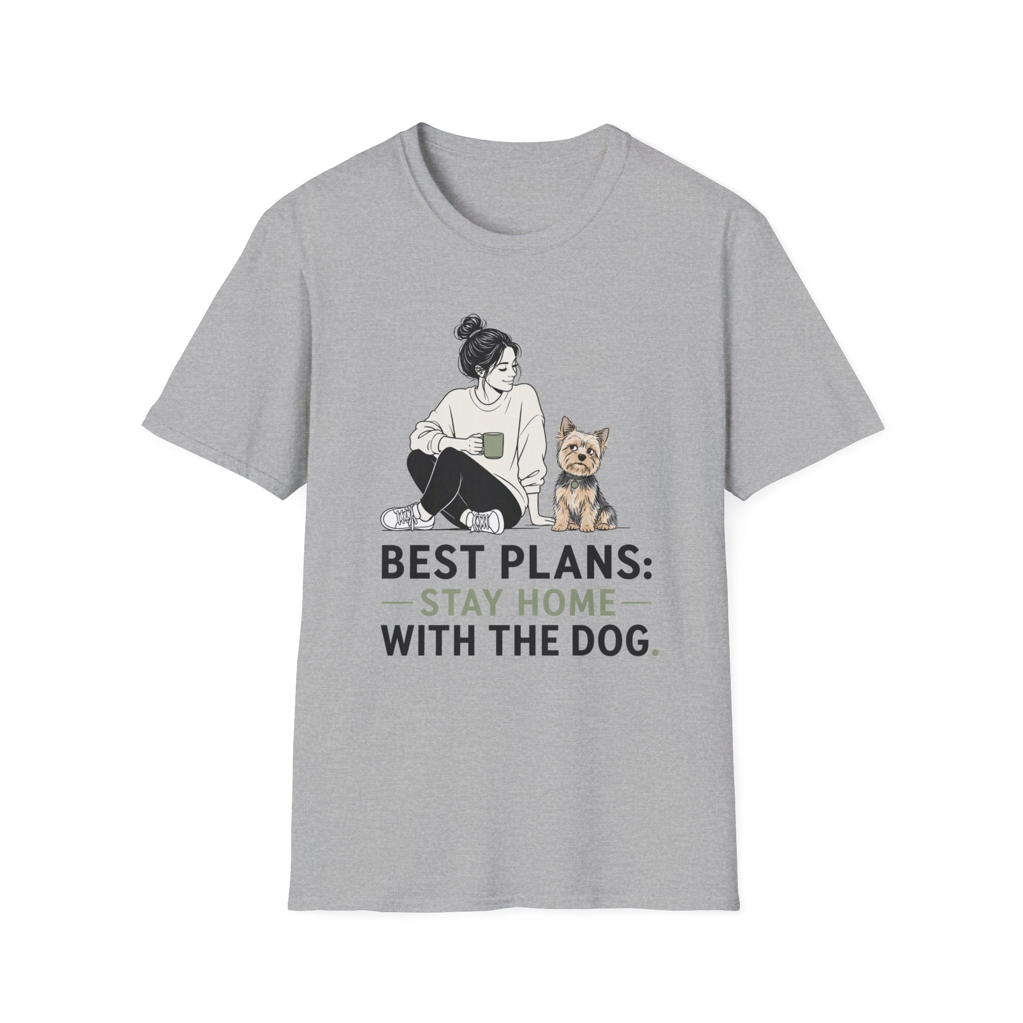 Best Plans Home With Dog T-Shirt