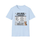 Dog Mom Risk Assessment T-Shirt