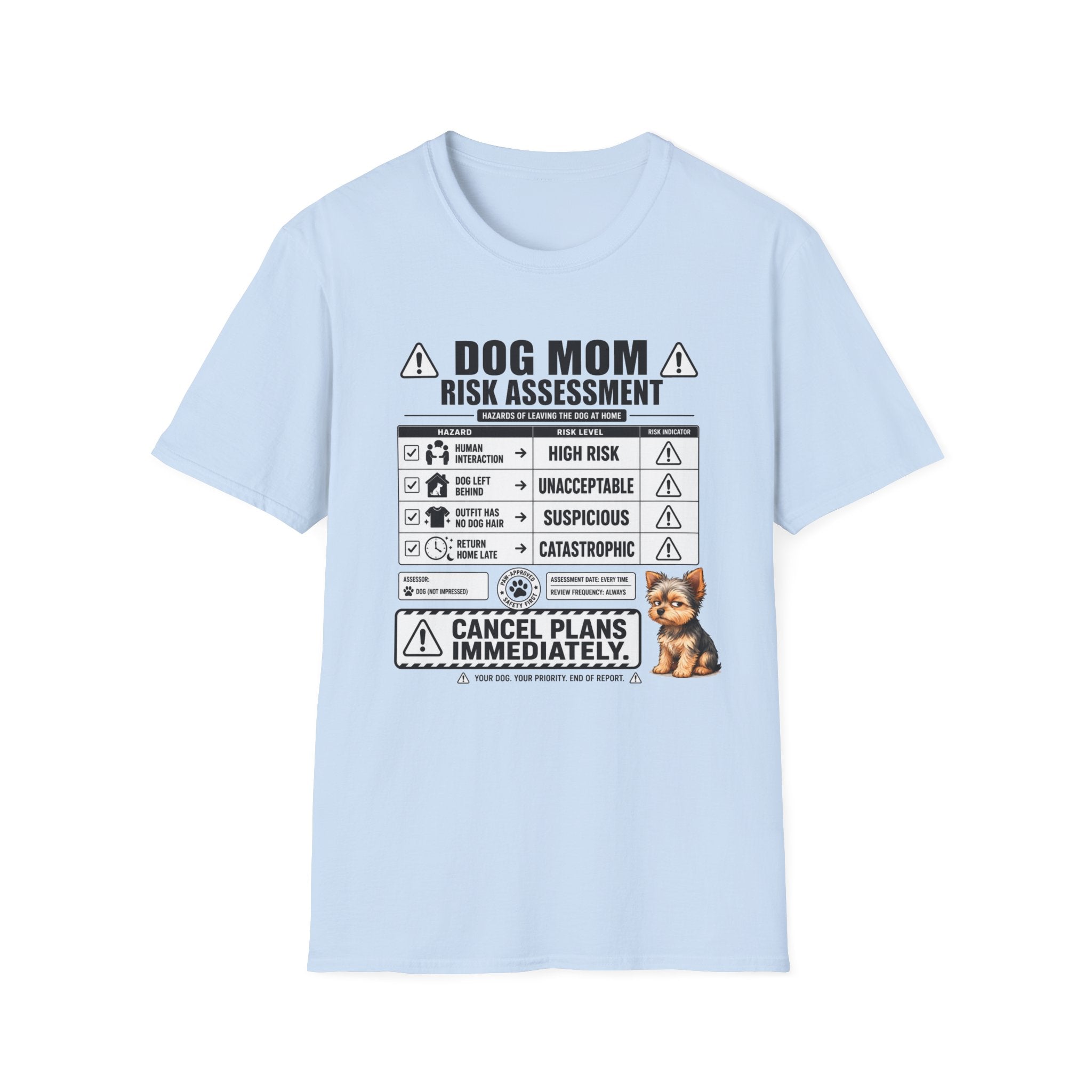 Dog Mom Risk Assessment T-Shirt