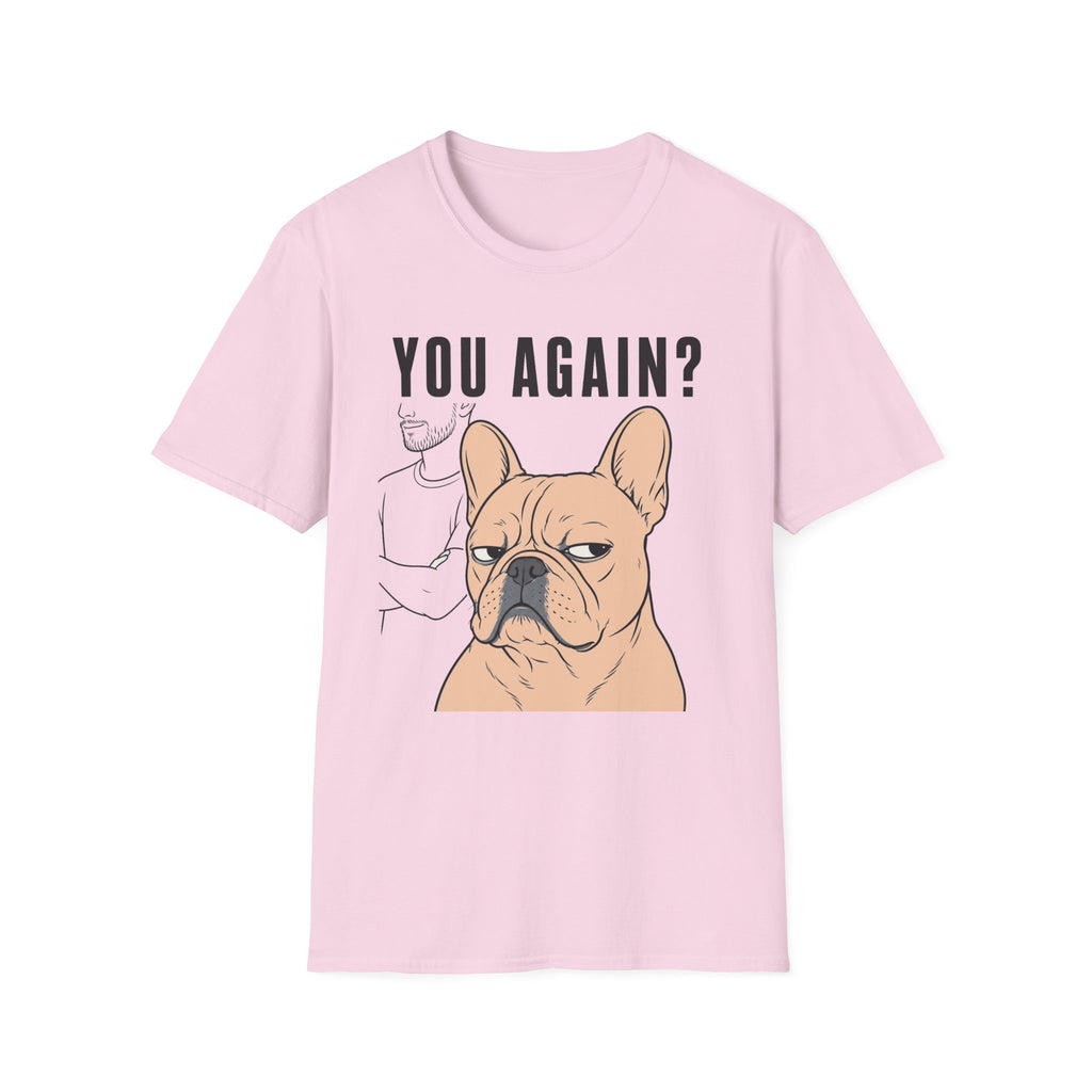 You Again? T-Shirt