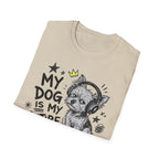 Dog My Personality T-Shirt