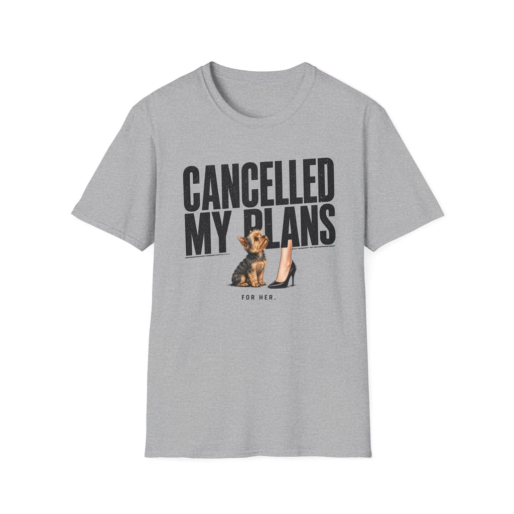 Cancelled My Plans Her T-Shirt