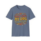 Dog And I Have Plans T-Shirt