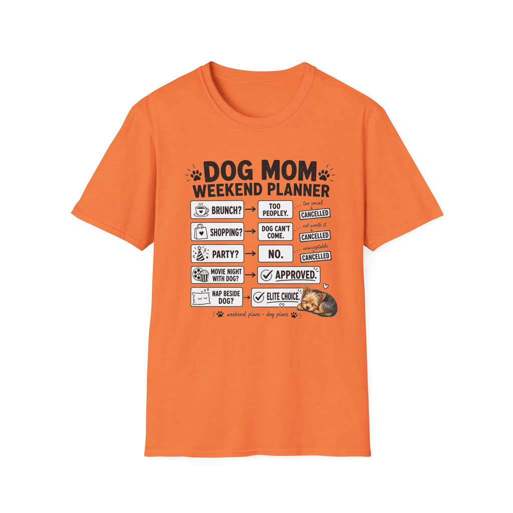 Dog Mom Weekend Planner T-Shirt