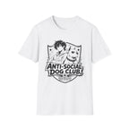 Anti Social Dog Club T-Shirt