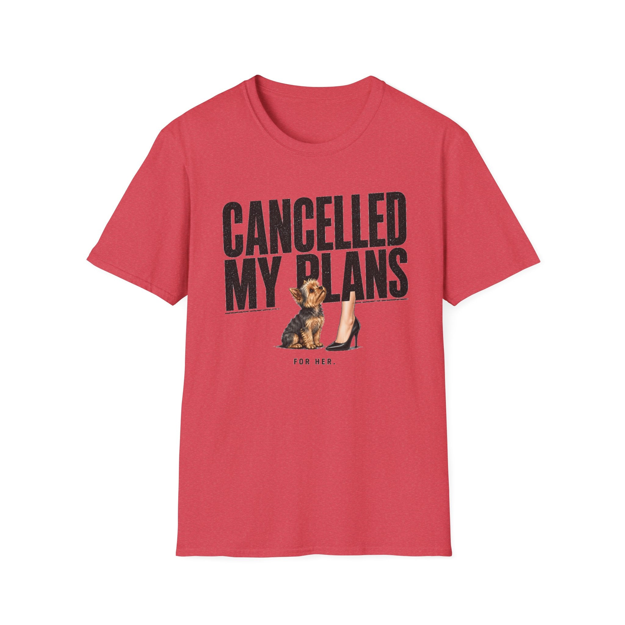 Cancelled My Plans Her T-Shirt