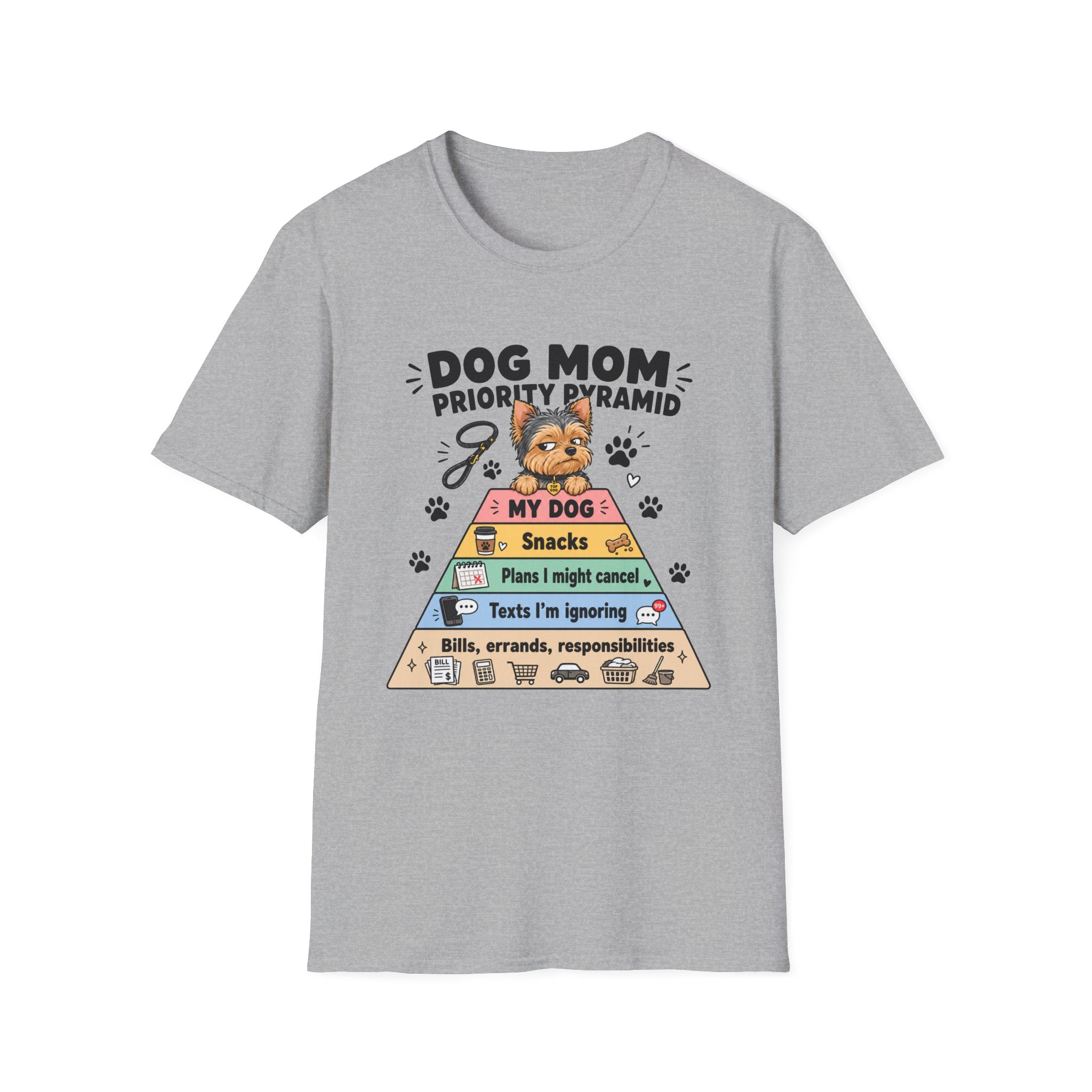 Dog Mom Priority Pyramid T-Shirt
