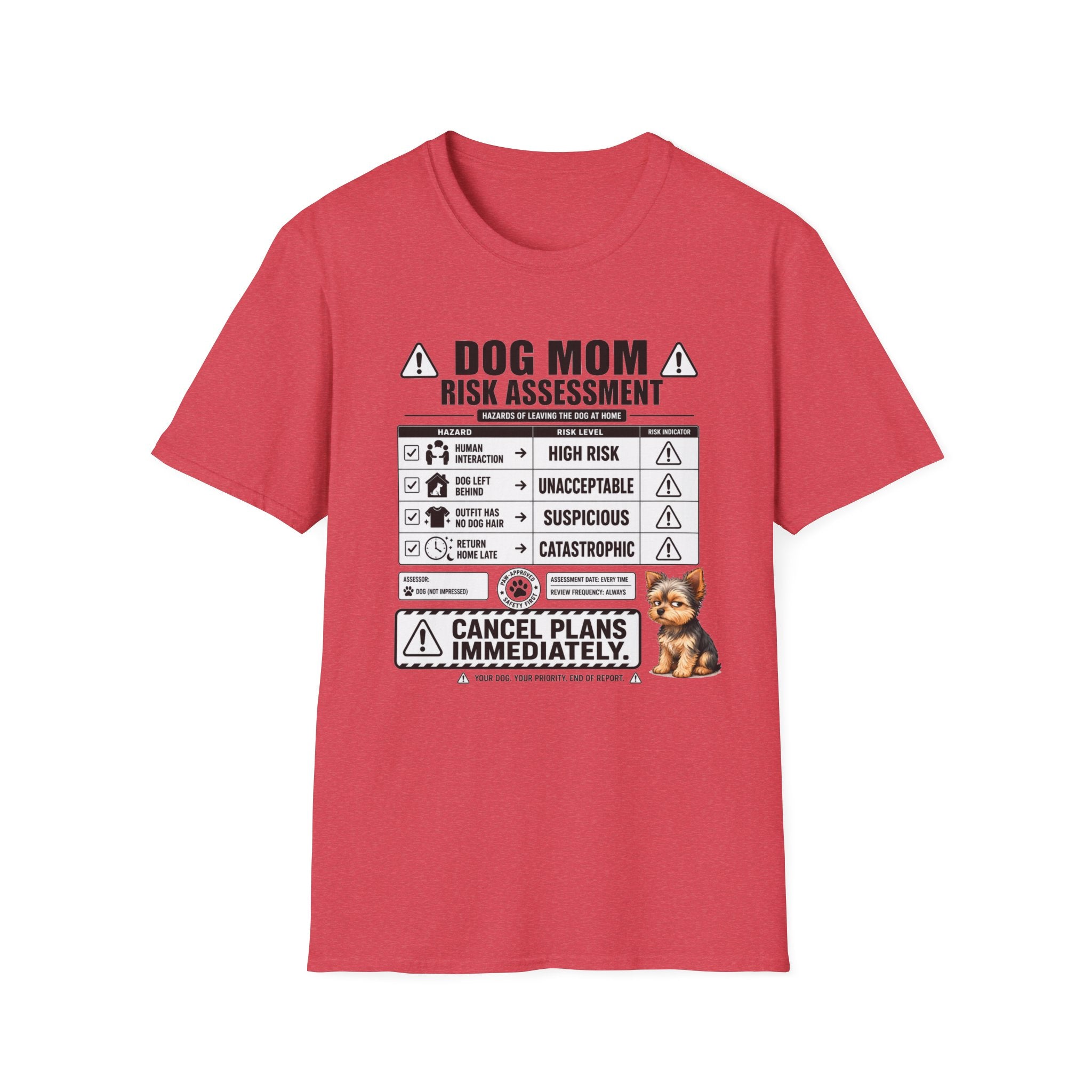 Dog Mom Risk Assessment T-Shirt