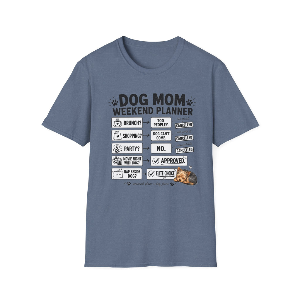 Dog Mom Weekend Planner T-Shirt