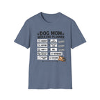 Dog Mom Weekend Planner T-Shirt