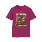 Yardwork Supervisor T-Shirt
