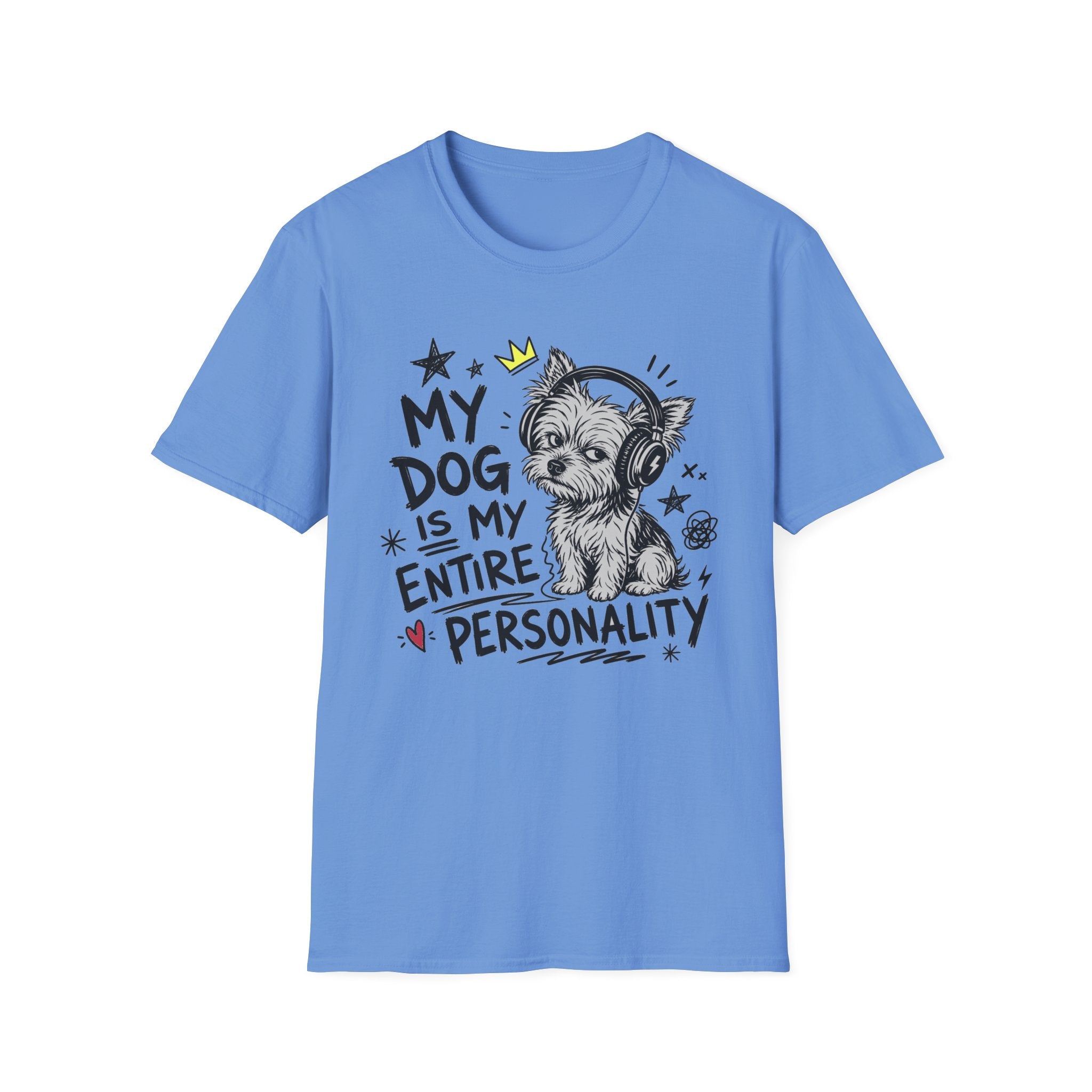 Dog My Personality T-Shirt