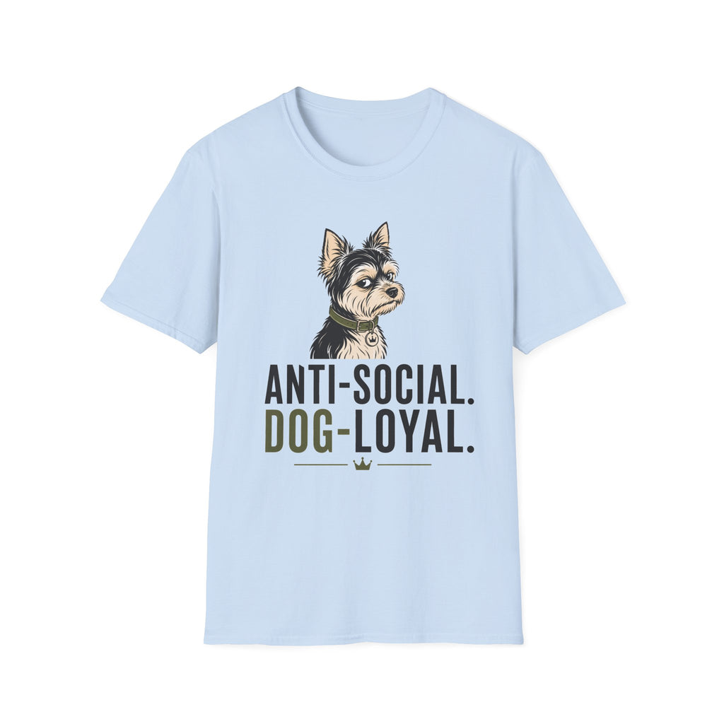 Anti Social Dog Loyal T-Shirt