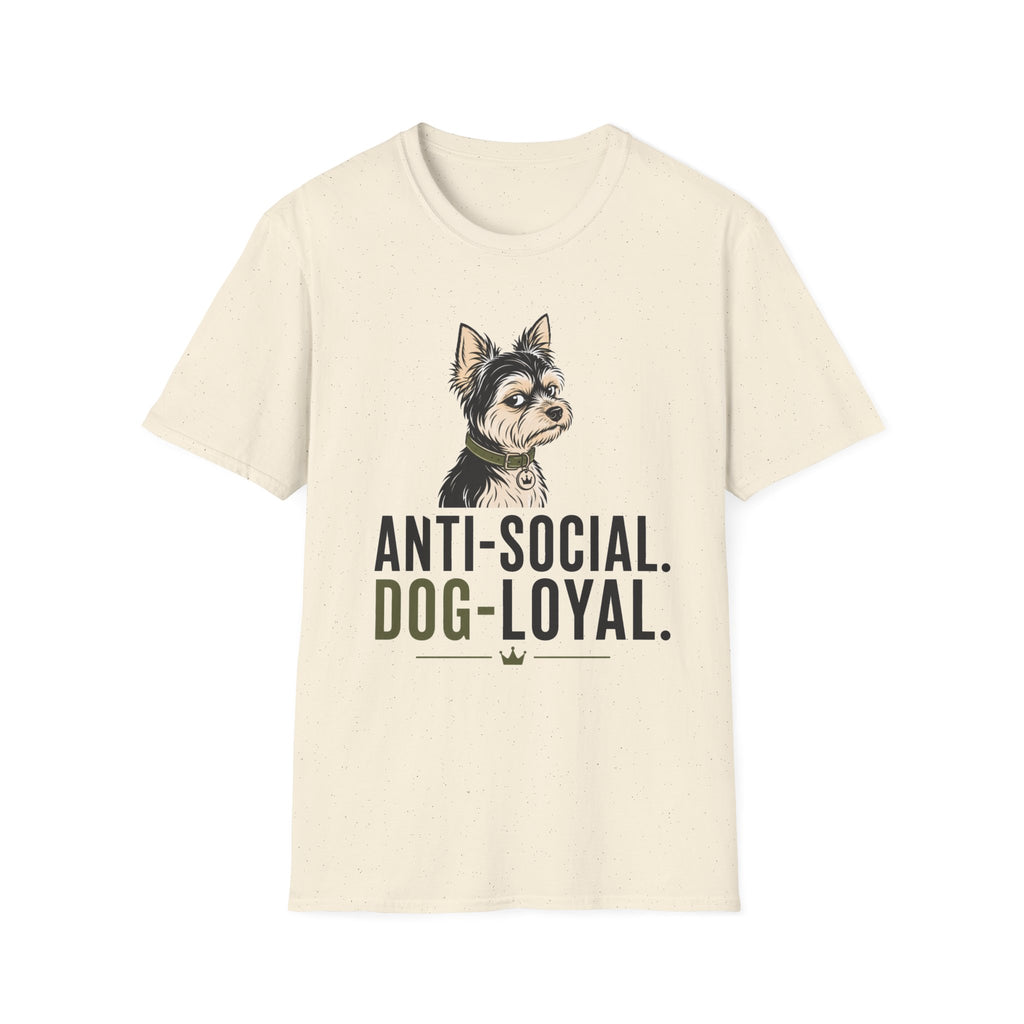 Anti Social Dog Loyal T-Shirt