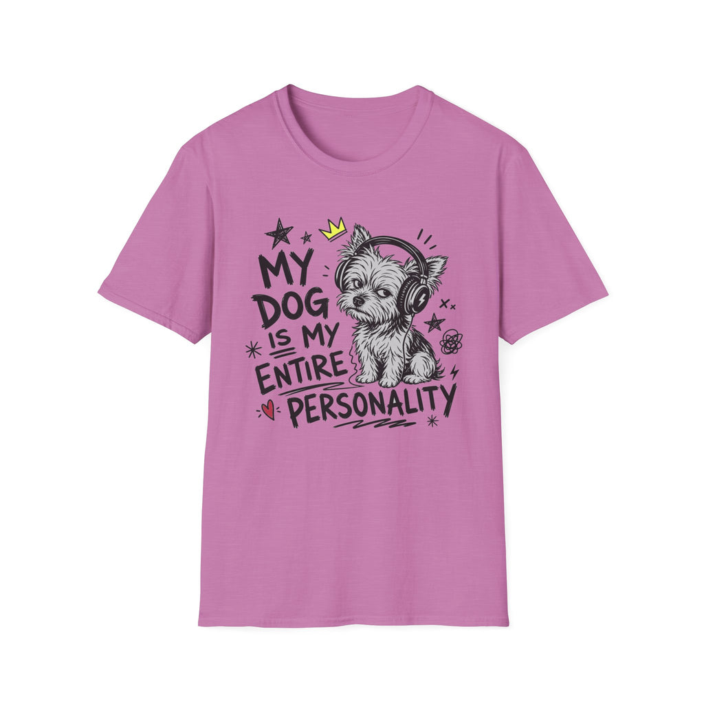 Dog My Personality T-Shirt