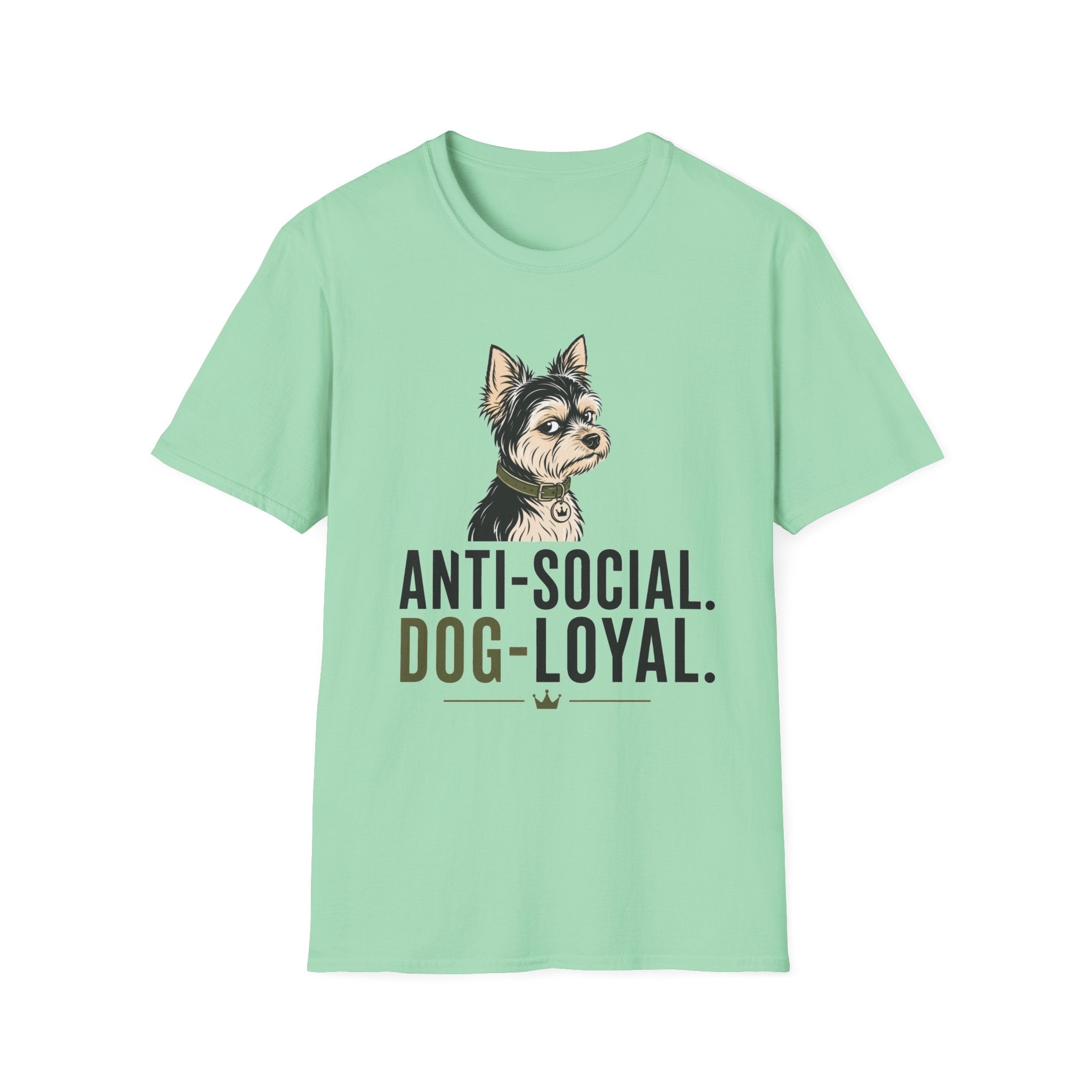 Anti Social Dog Loyal T-Shirt