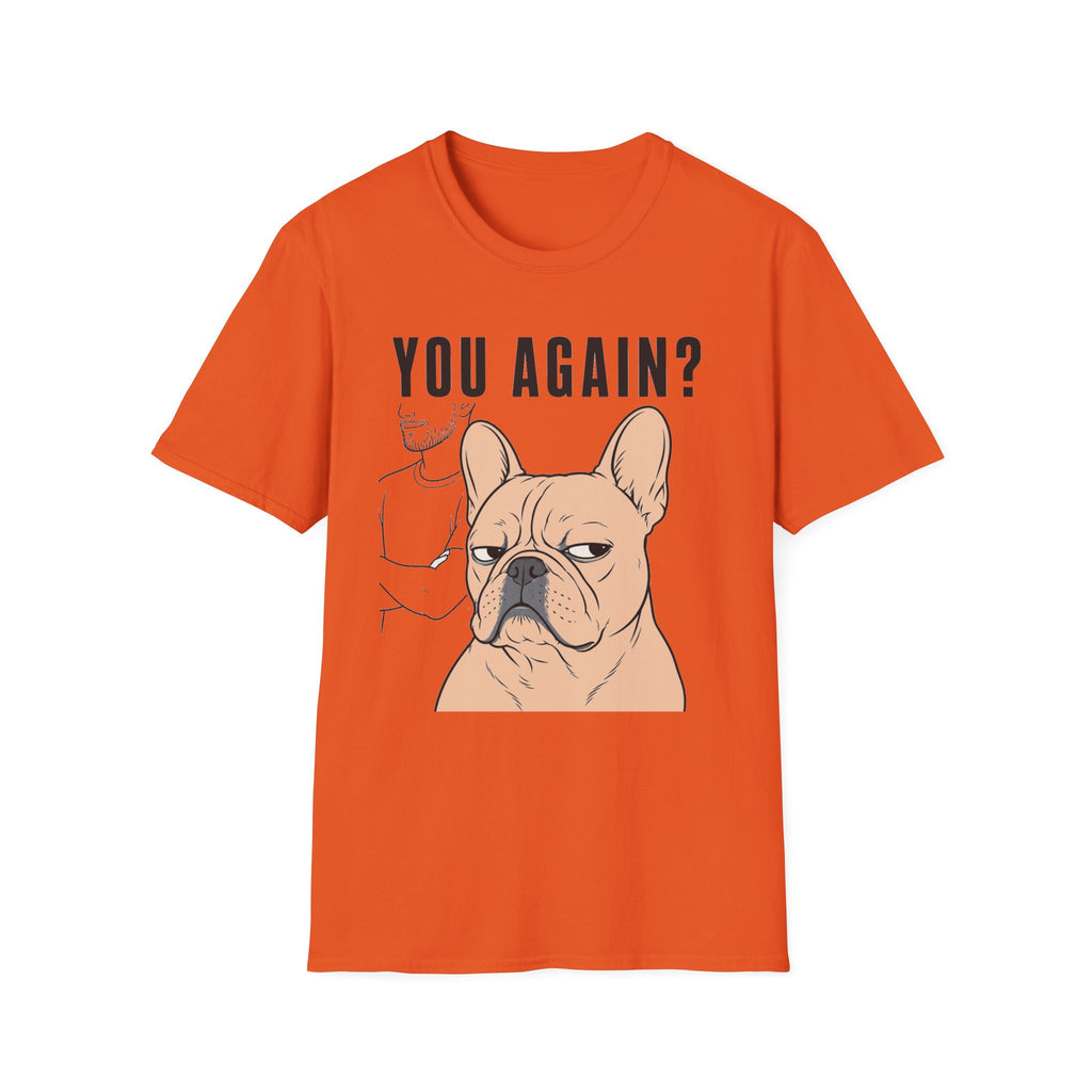 You Again? T-Shirt