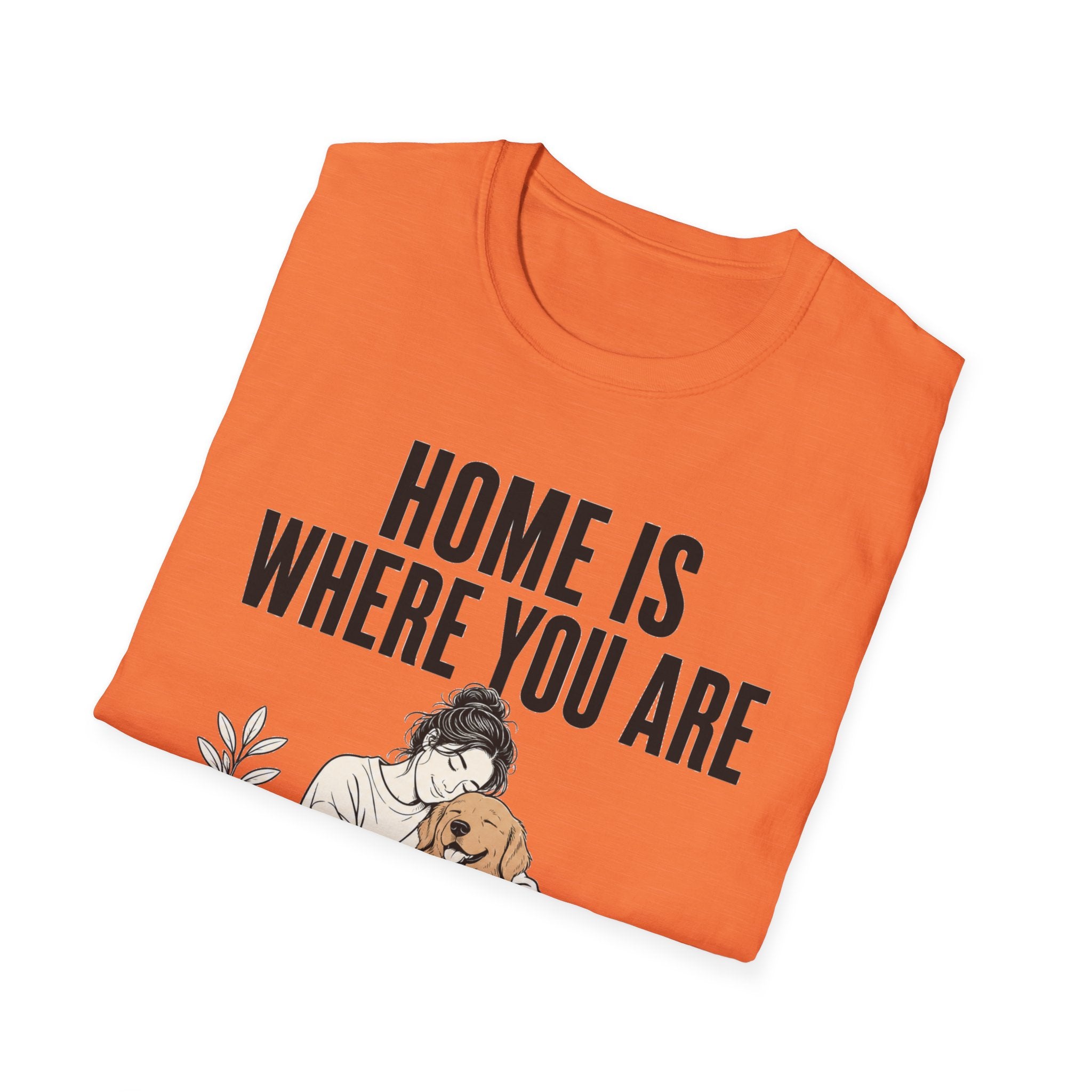 Home Is Where You Are T-Shirt