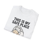 My Safe Place T-Shirt